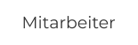 Mitarbeiter