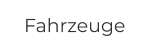 Fahrzeuge