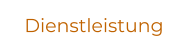 Dienstleistung